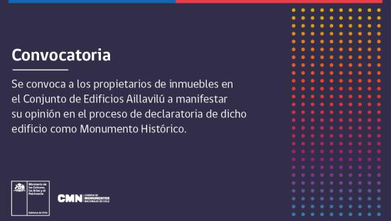 Imagen de CMN convoca a los propietarios de inmuebles en el Conjunto de Edificios Aillavilú a manifestar su opinión en el proceso de declaratoria de dicho edificio como Monumento Histórico. 