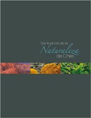 Imagen de Libro de santuarios de la naturaleza retrata labor del Consejo de Monumentos Nacionales en 40 años a cargo del tema