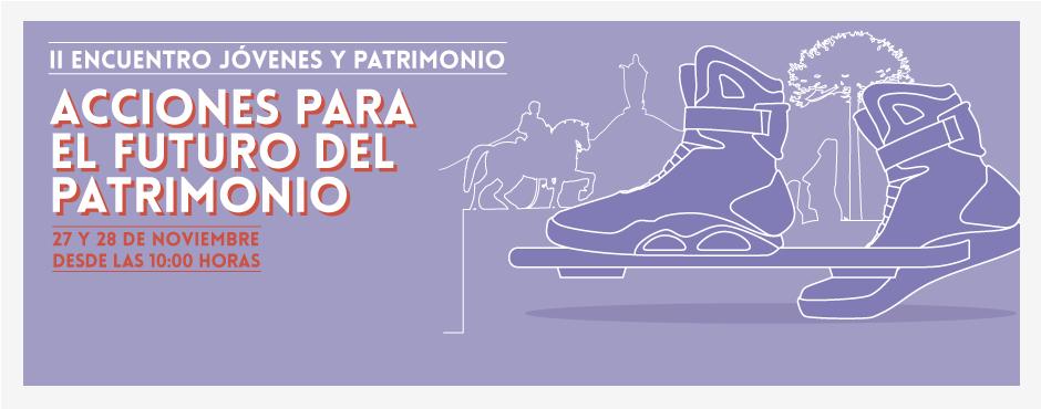Imagen de Participa en el Segundo Encuentro de Jóvenes y Patrimonio
